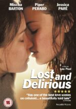 意乱情迷 Lost and Delirious |  Léa Pool