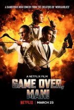 游戏结束，老兄！ Game Over, Man! |  Kyle Newacheck