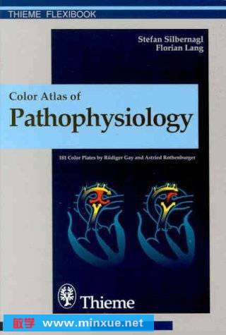 《病理生理学彩色图谱》(Color Atlas of Pathophysiology)扫描版[PDF]